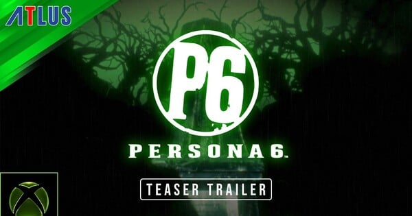 Atlus Announces Persona 6 and Persona 4 Revival Remake