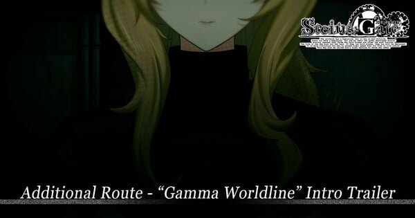 Steins;Gate Re:Boot Introduces New 'Gamma Worldline' Story Route