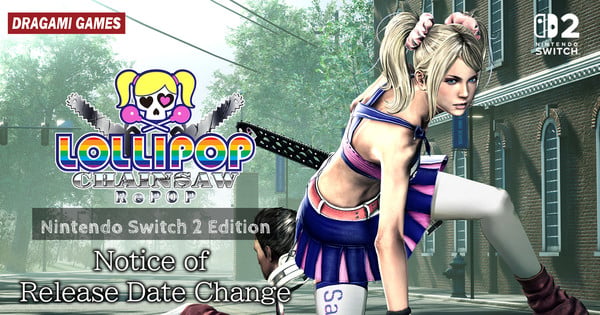 Lollipop Chainsaw RePOP Switch 2 Release Gets Delayed