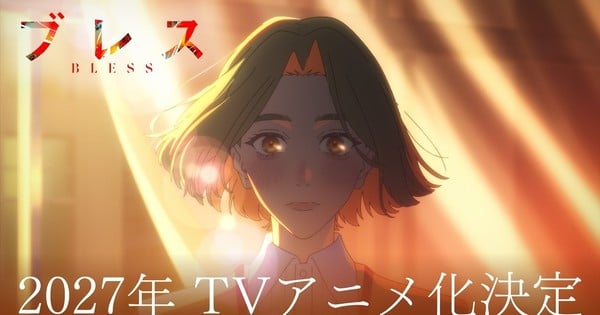 Fashion Manga 'Bless' Gets TV Anime Adaptation from A-1 Pictures in 2027