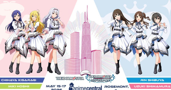 Anime Central Hosts 765PRO, Cinderella Girls Idols from The Idolm@ster