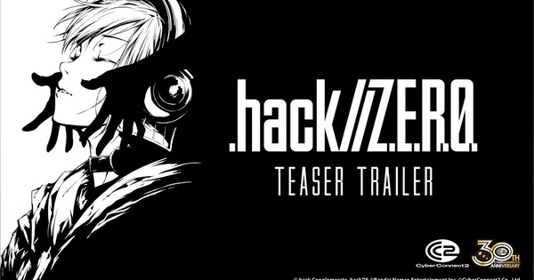 CyberConnect2 Reveals New .hack//Z.E.R.O. Action RPG